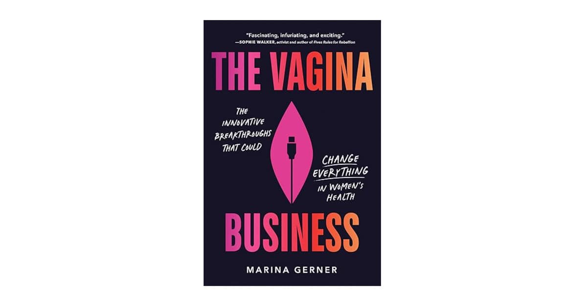 Cover of book, The Vagina Business